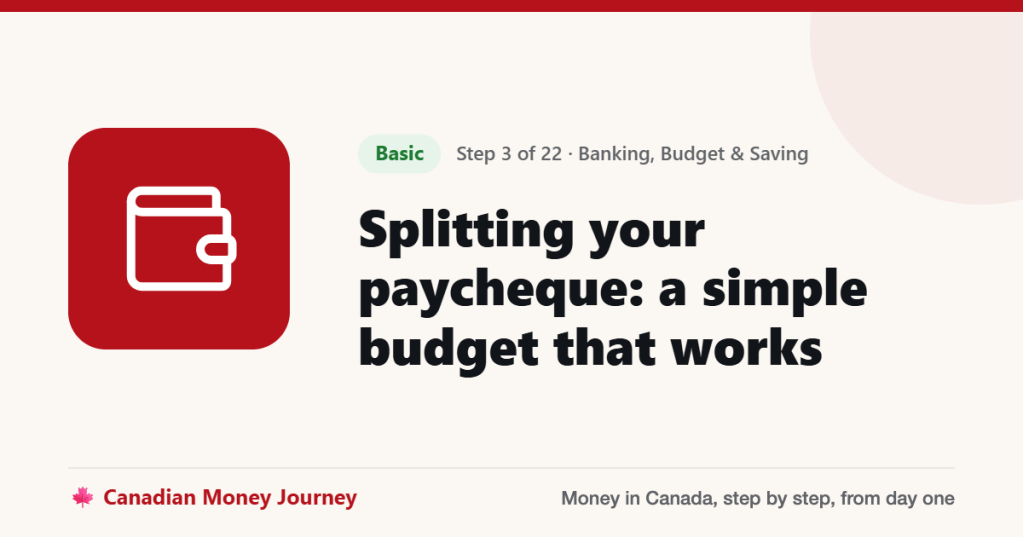 Splitting your paycheque: a simple budget that works