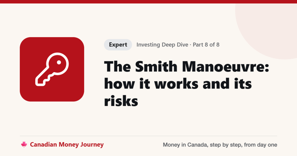 The Smith Manoeuvre: how it works and its risks