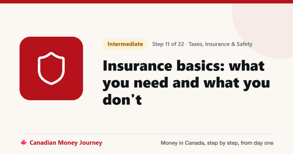 Insurance basics: what you need and what you don't