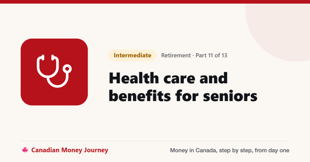 Health care and benefits for seniors